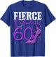 60th Birthday Fierce Fabulous and 60 Year Old Gifts Heels T-Shirt - T-Shirt | Royal