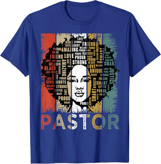 Pastor Afro African American Women Black History Month T-Shirt - T-Shirt | Royal
