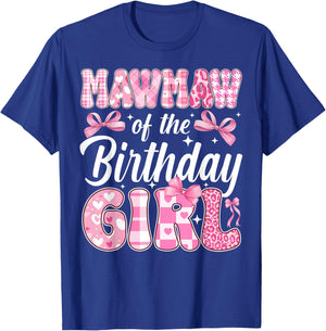 Mawmaw of The Birthday Girl Family Pink Coquette Bow T-Shirt - T-Shirt | Royal