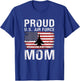 Proud U.S. Air Force Mom American Flag T-Shirt - T-Shirt | Royal