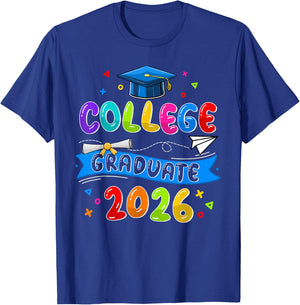 College Graduate College Grad Class Of 2026 Graduation 2026 T-Shirt - T-Shirt | Royal