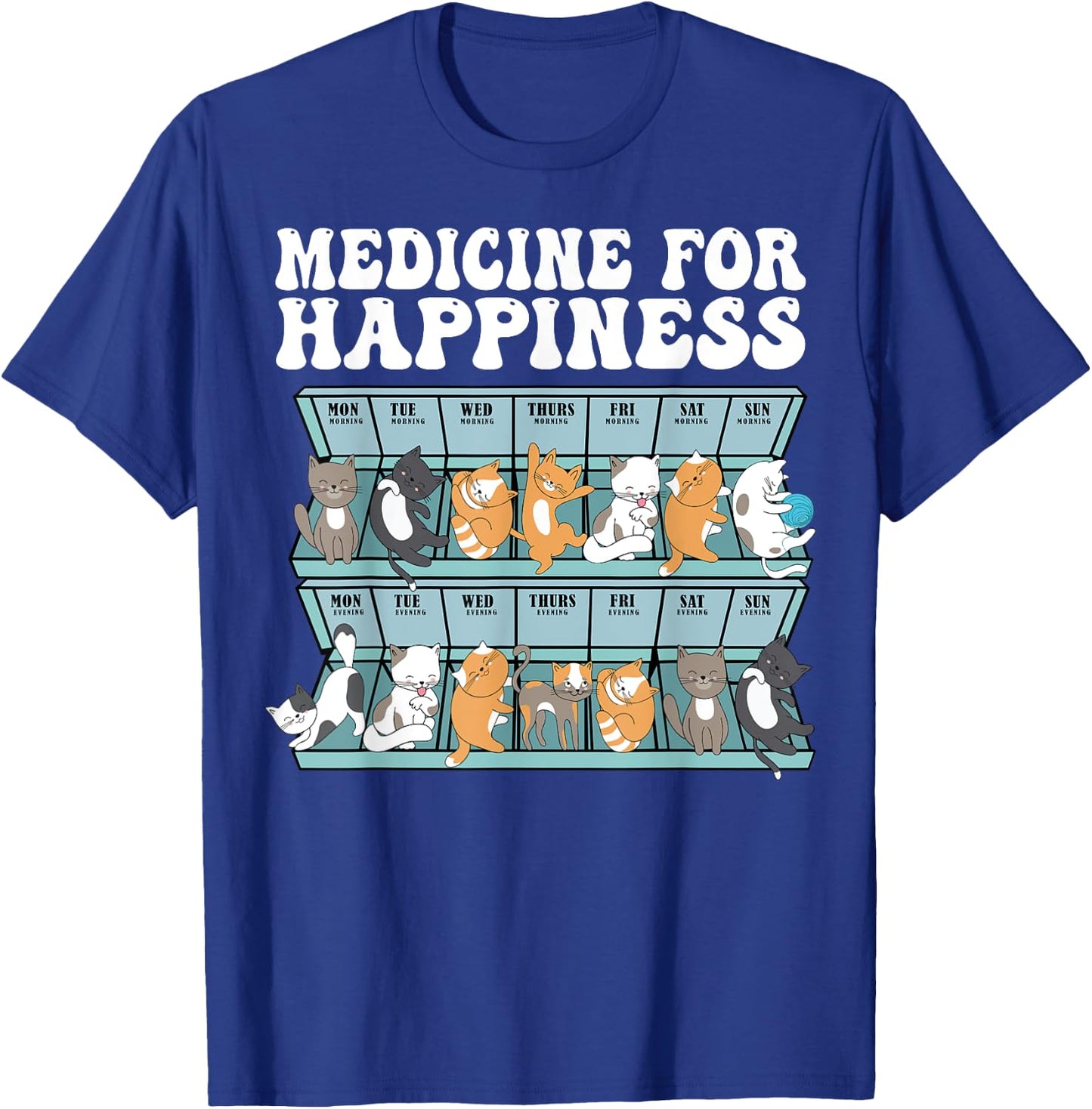 Cat Medicine Funny Cat Gifts For Cat Lover, Cat Dad, Cat Mom T-Shirt - T-Shirt | Royal