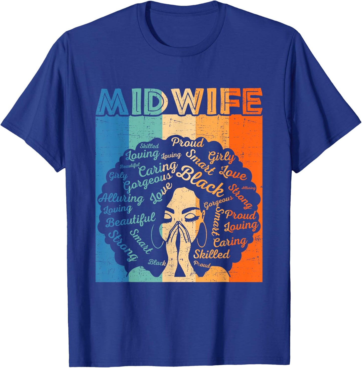 Midwife Afro African American Women Black History Month T-Shirt - T-Shirt | Royal