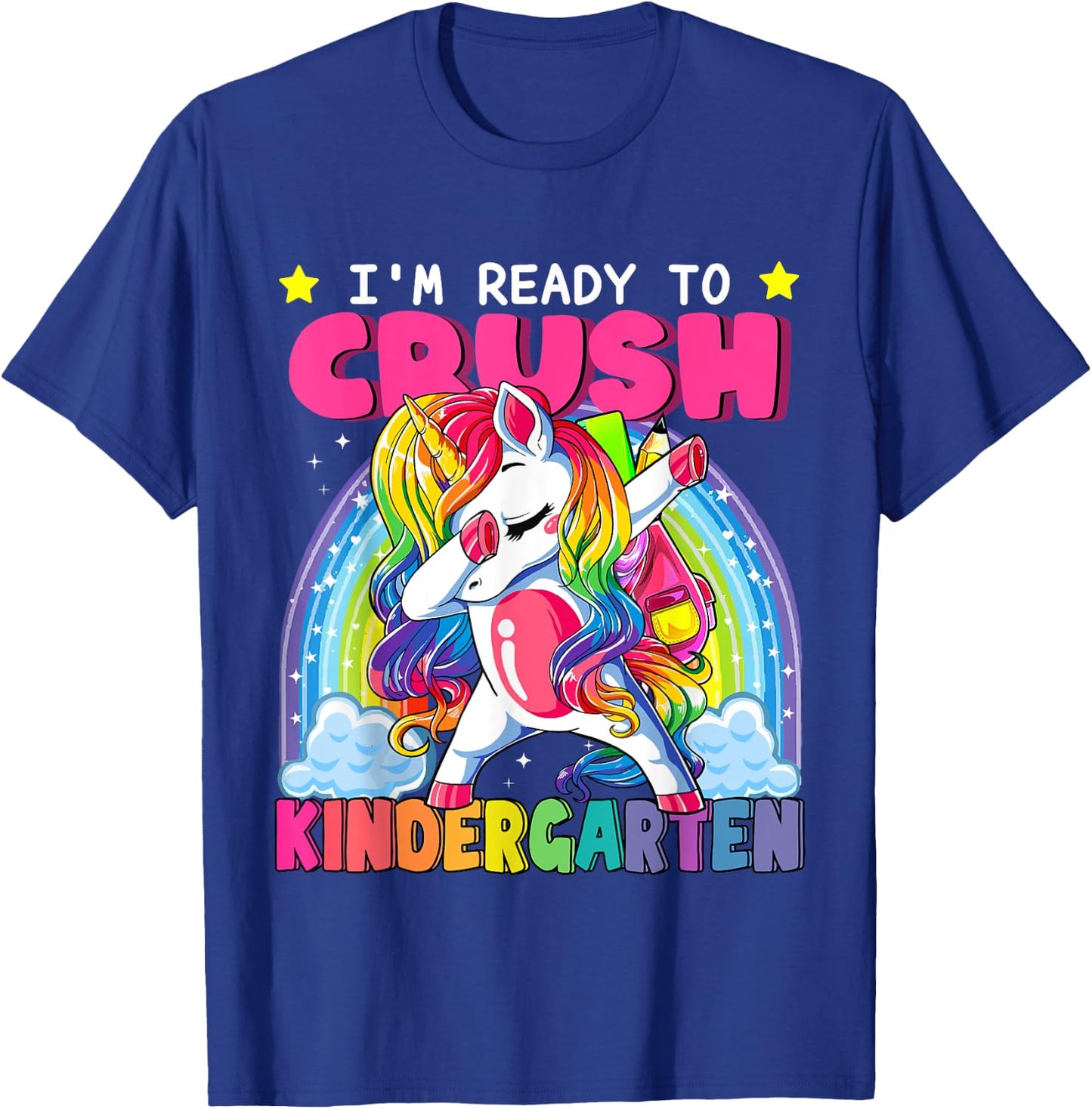 Back To School Unicorn I'm Ready To Crush Kindergarten Kid T-Shirt - T-Shirt | Royal