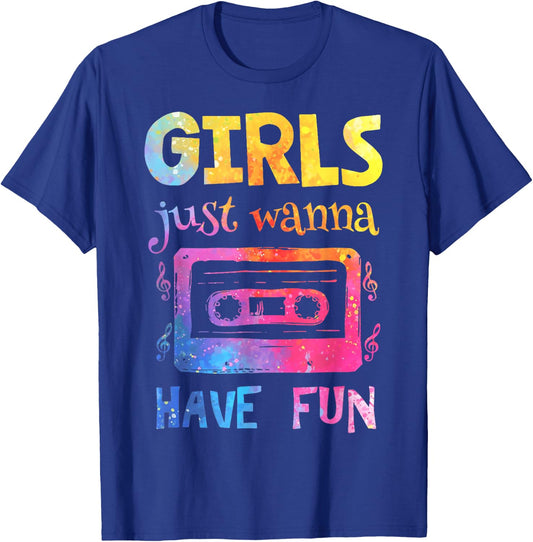 Retro Girls Just Wanna Have Fun Nostalgia 1980s 80's Black T-Shirt - T-Shirt | Royal