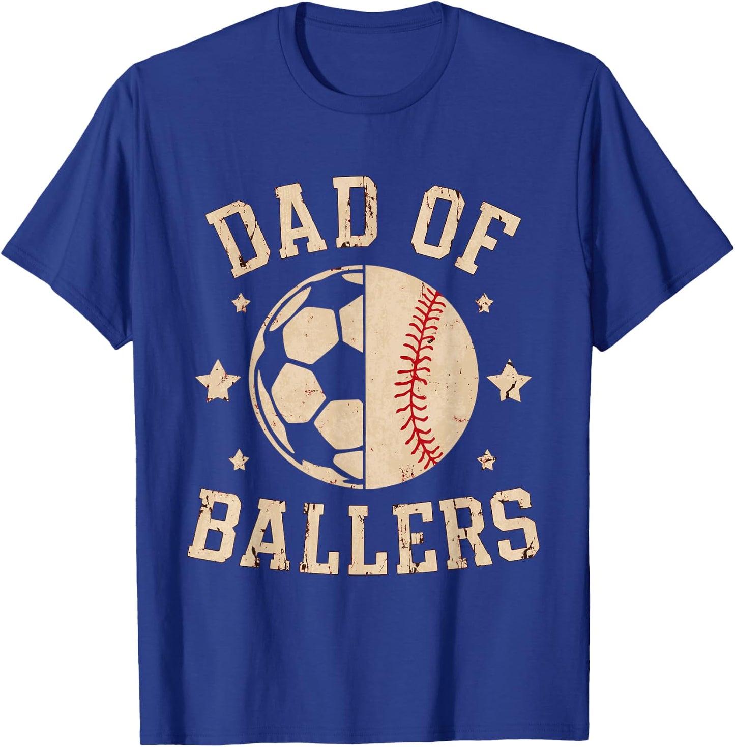 Dad Of Ballers Baseball Soccer Ball Fathers Day coach T-Shirt - T-Shirt | Royal