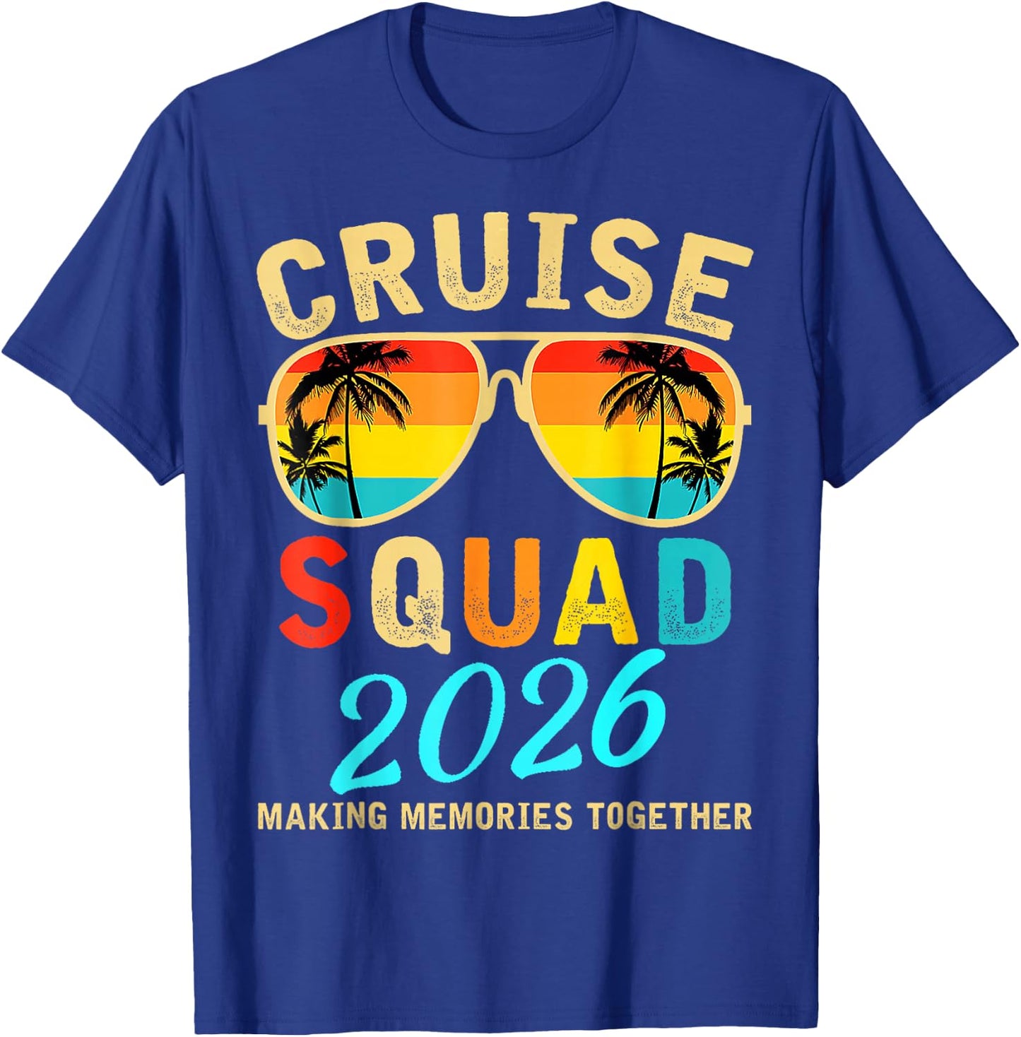 Cruise Squad 2026 Family Group Matching Summer Vacation T-Shirt - T-Shirt | Royal