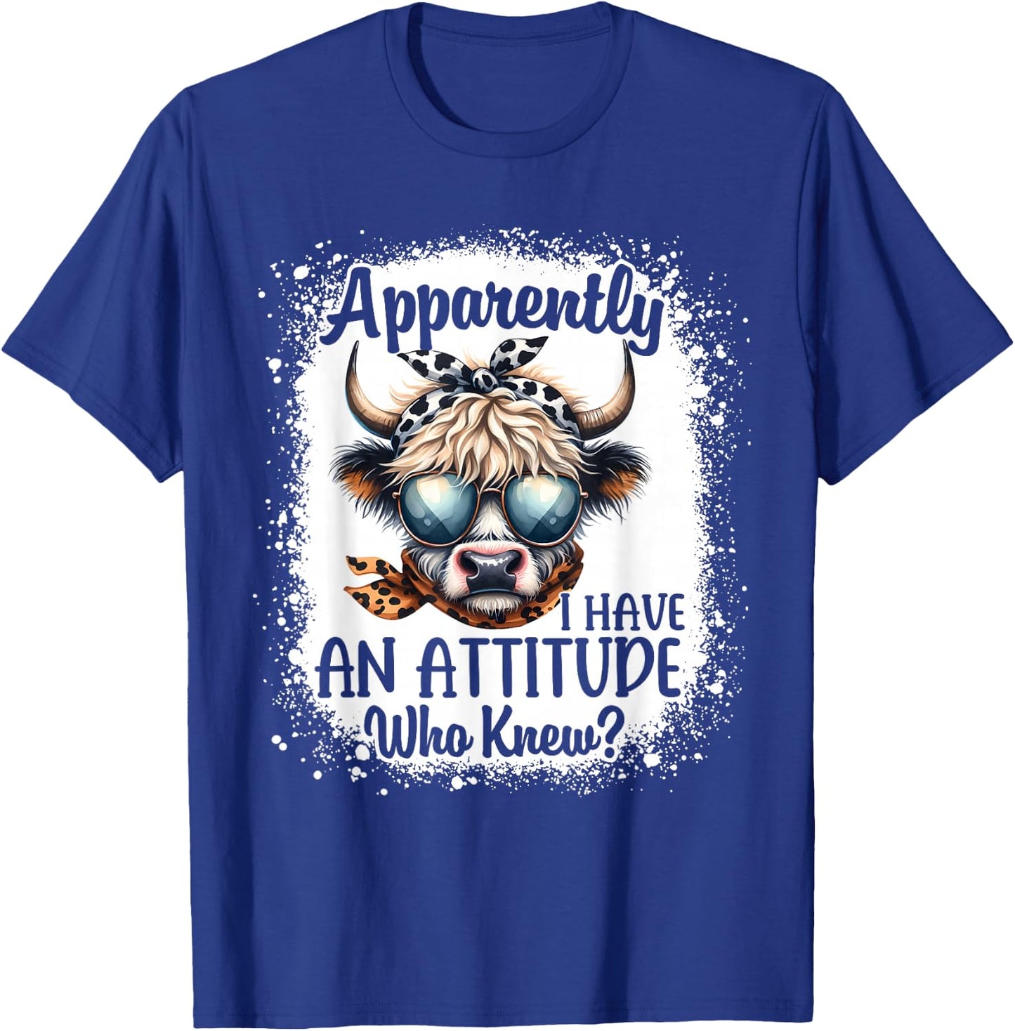 Apparently I Have An Attitude Who Knew Bleached Highland Cow T-Shirt - T-Shirt | Royal
