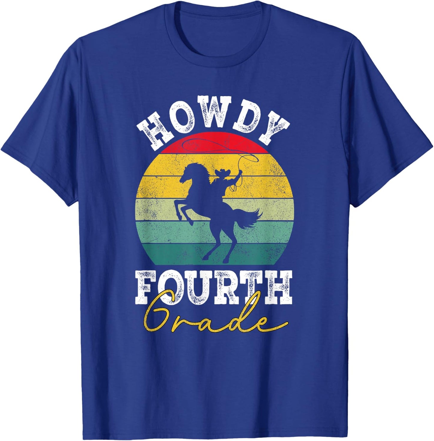 Howdy 4th Grade Cowboy Western Back To School Fourth Grade T-Shirt - T-Shirt | Royal
