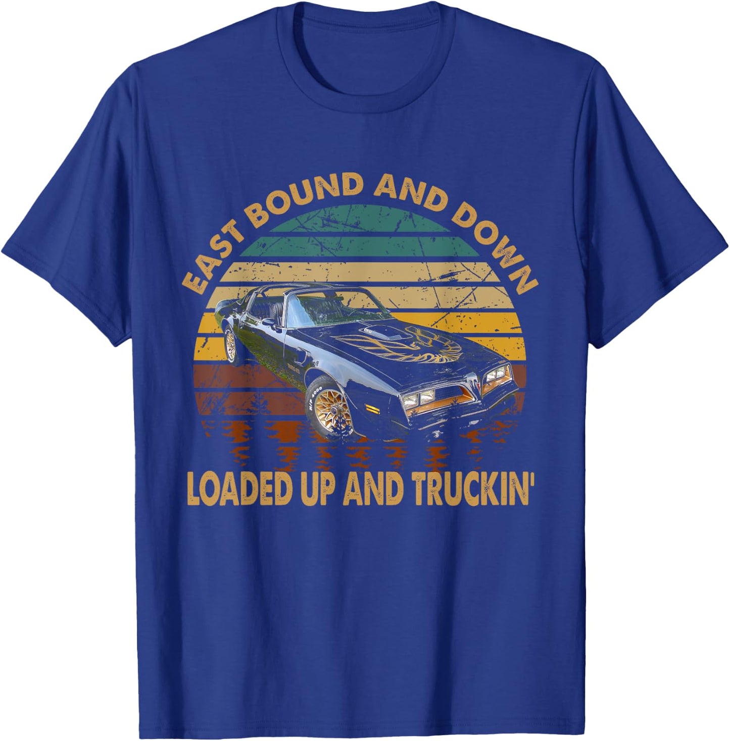 East Bound & Down, Loaded Up & Truckin' Vintage Bandit 1977 T-Shirt - T-Shirt | Royal