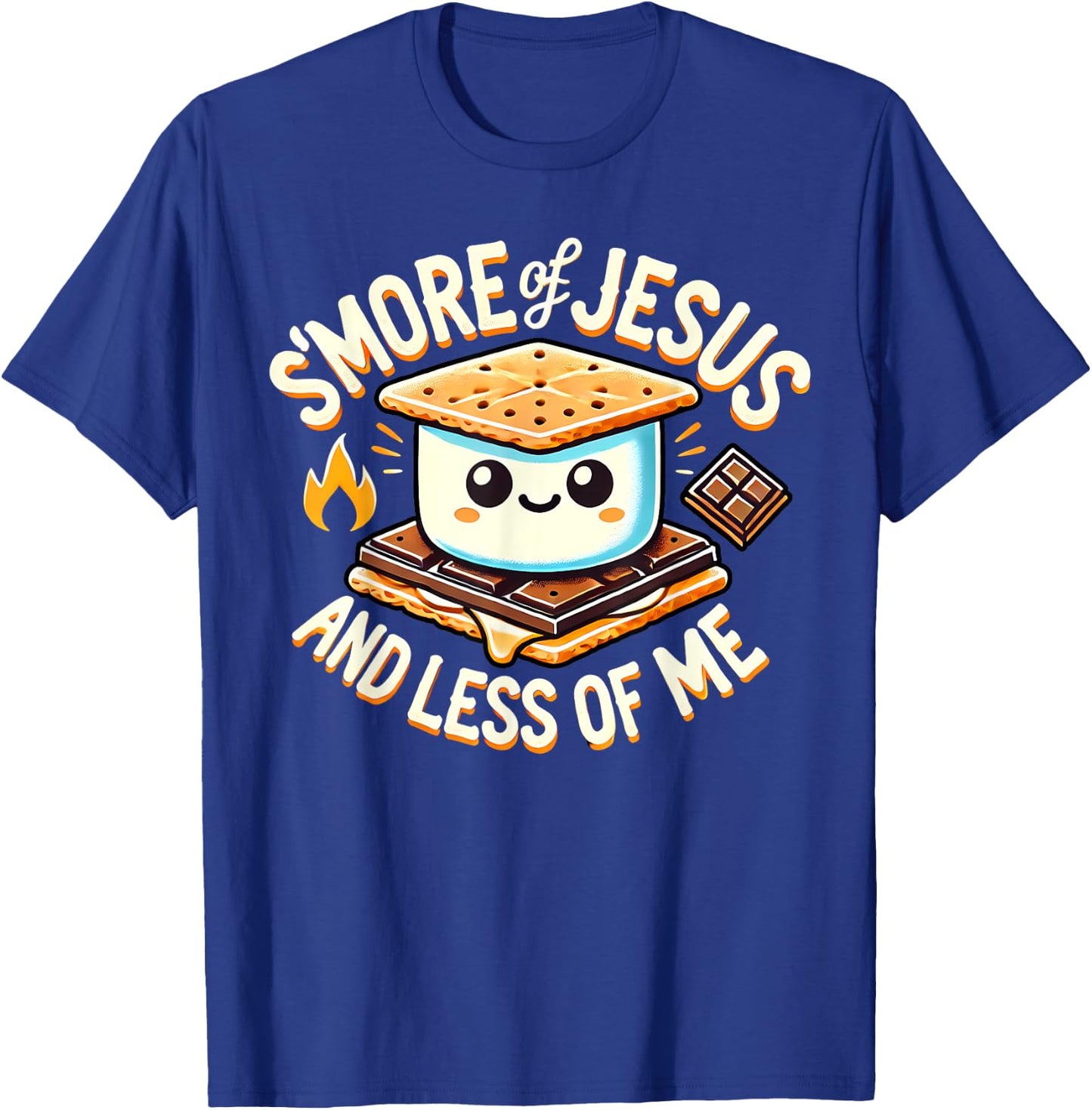 S'More Jesus Less of Me T-Shirt - T-Shirt | Royal