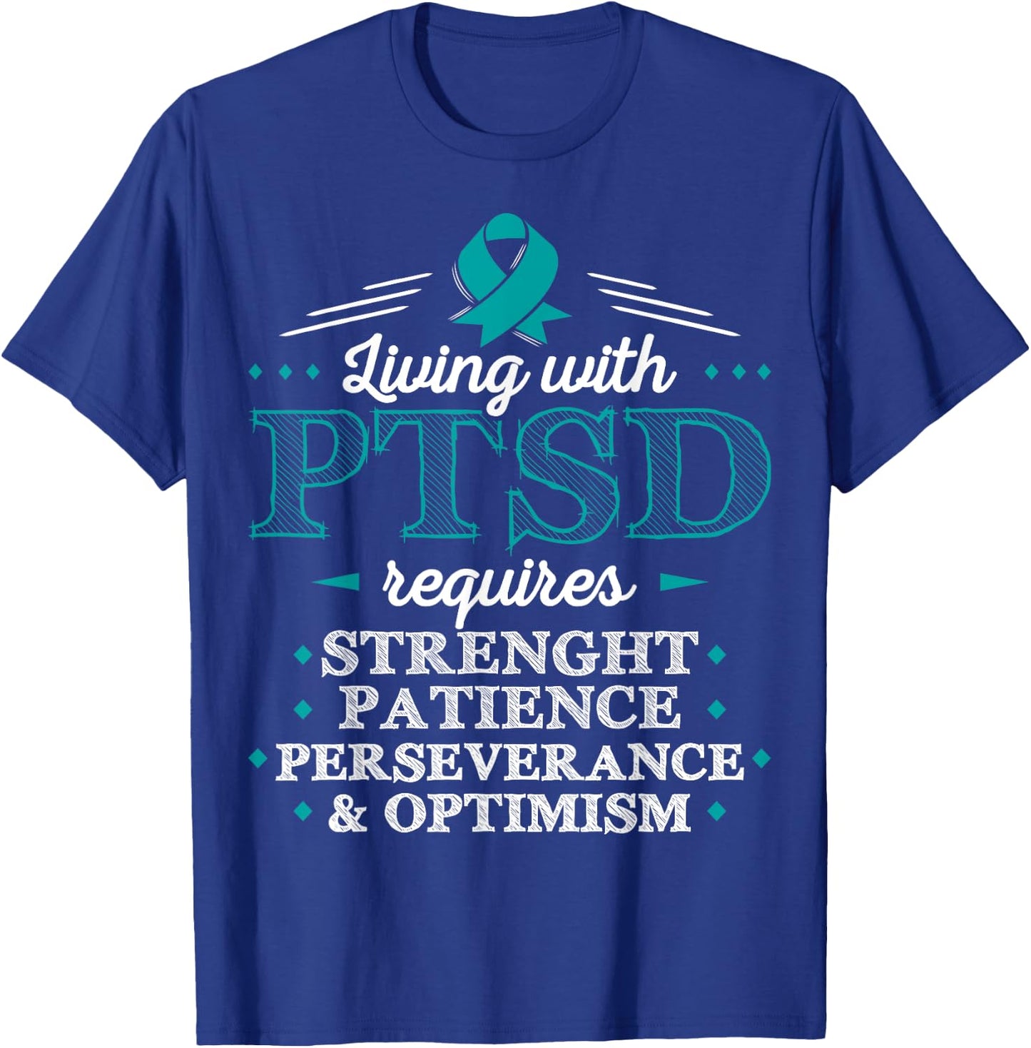 Posttraumatic Stress Disorder T Shirt PTSD T-Shirt - T-Shirt | Royal