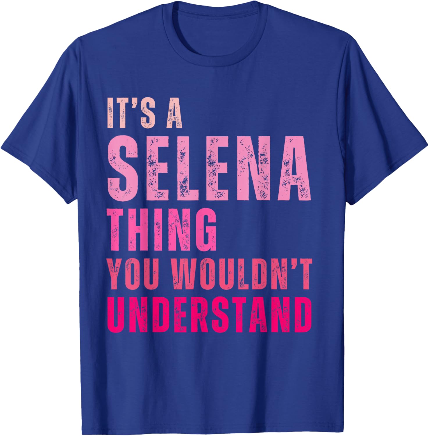 It's A Selena Thing You Wouldn't Understand Selena Vintage T-Shirt - T-Shirt | Royal