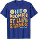 His Promise Still Stands, God's Promises, Boho Christian T-Shirt - T-Shirt | Royal