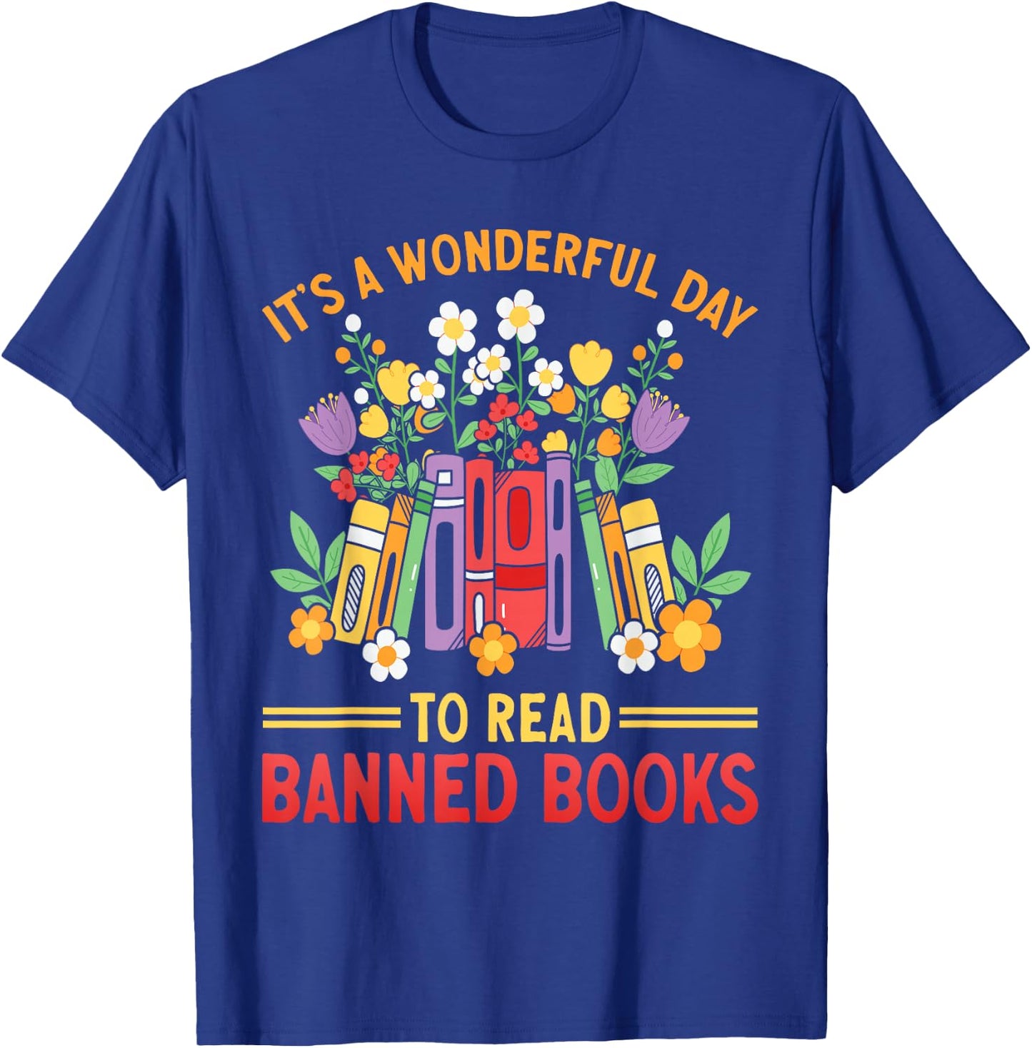 Banned Books Week Read Banned Books T-Shirt - T-Shirt | Royal