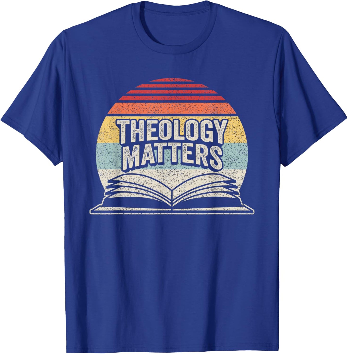 Retro Vintage Theology Matters Reformed Christian T-Shirt - T-Shirt | Royal