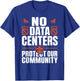 No Data Centers Protect Our Community Retro T-Shirt - T-Shirt | Royal