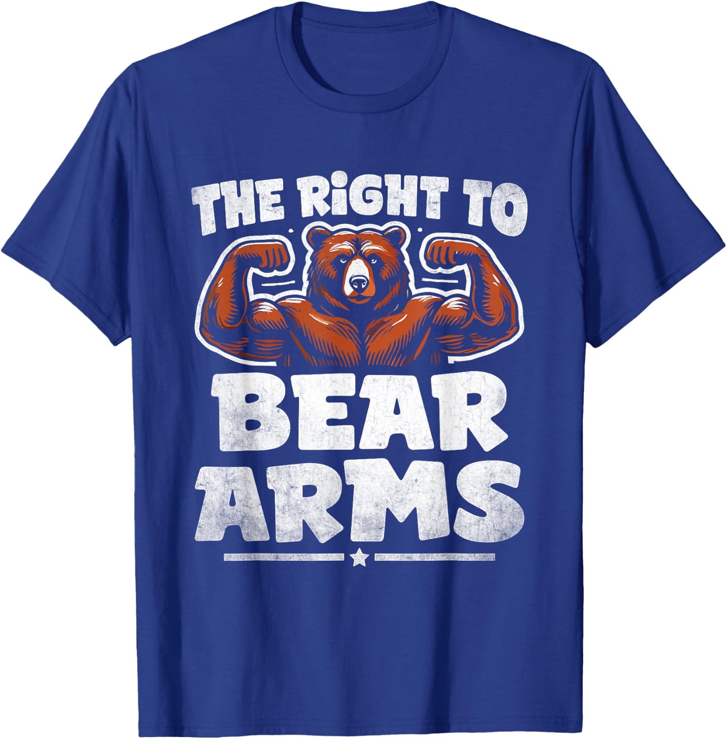 Funny Second Amendment I Support the Right to Arm Bears T-Shirt - T-Shirt | Royal