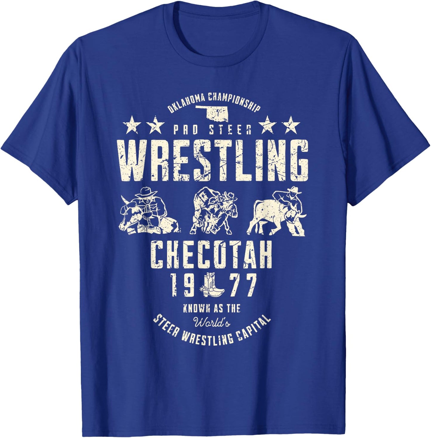 Oklahoma Pro Steer Wrestling Checotah 1977 Vintage Sports T-Shirt - T-Shirt | Royal