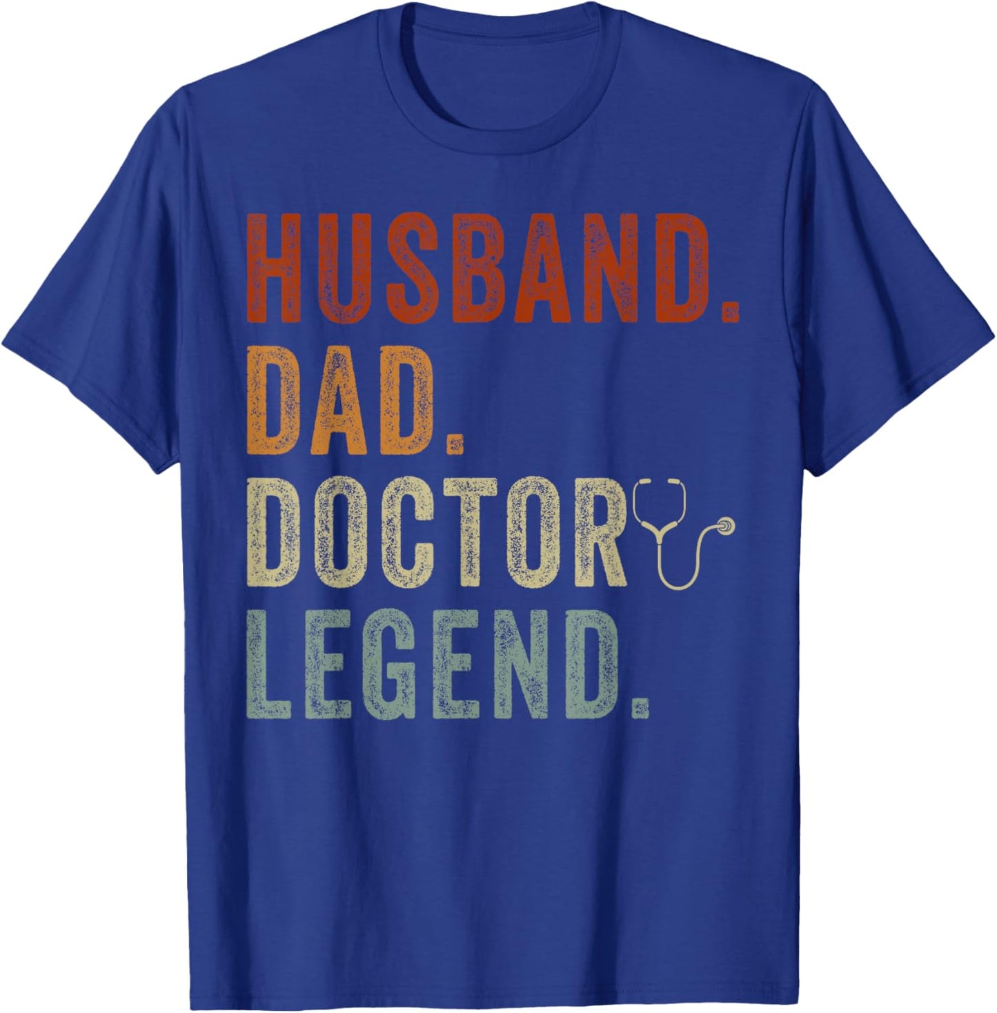 Husband Dad Doctor Medical School Students T-Shirt - T-Shirt | Royal