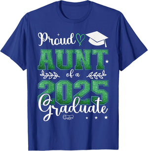 Proud Aunt of a class of 2025 graduate for graduation T-Shirt - T-Shirt | Royal