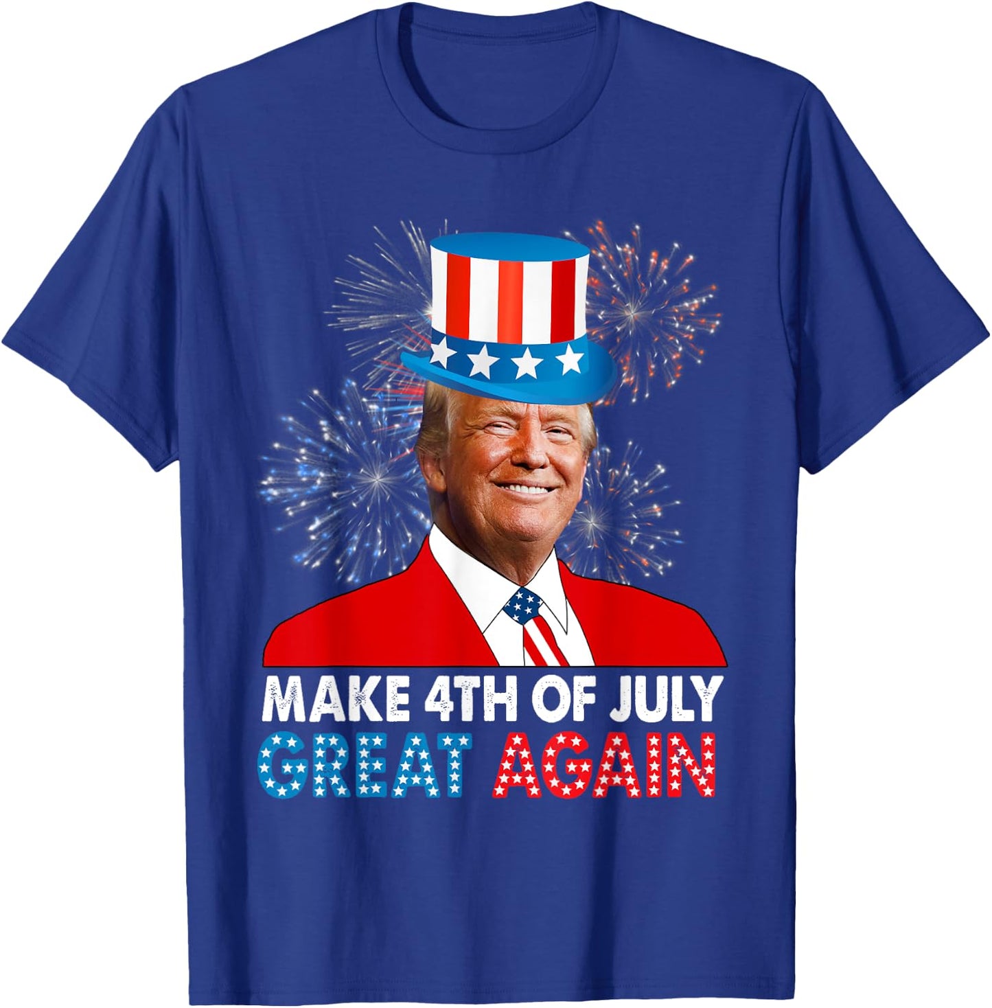 Make 4th Of July Great Again American Patriotic Donald Trump Women Kids Men T-Shirt - T-Shirt | Royal