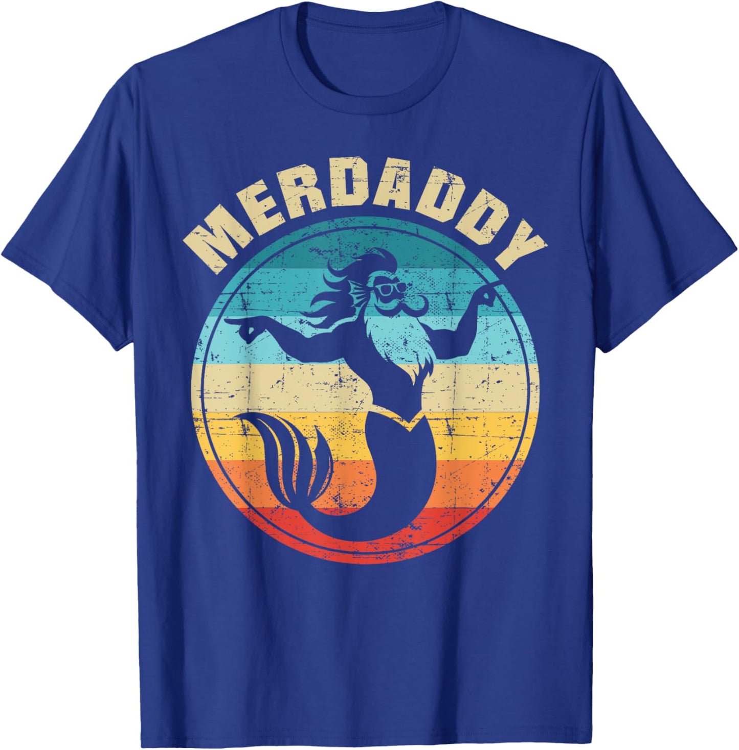 Merdaddy Mermaid Dad Funny Father's Day Daddy of a Girl T-Shirt - T-Shirt | Royal