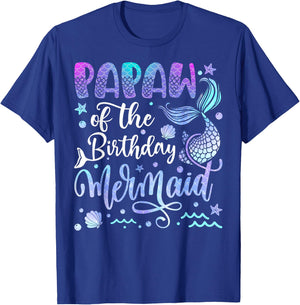 Papaw Of The Birthday Mermaid Bday Girl Party T-Shirt - T-Shirt | Royal