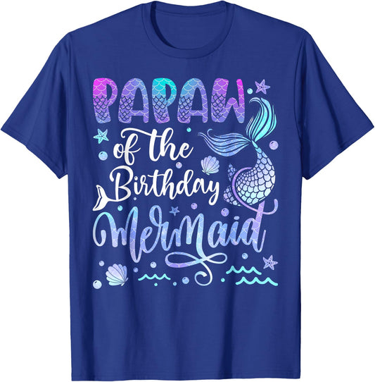 Papaw Of The Birthday Mermaid Bday Girl Party T-Shirt - T-Shirt | Royal