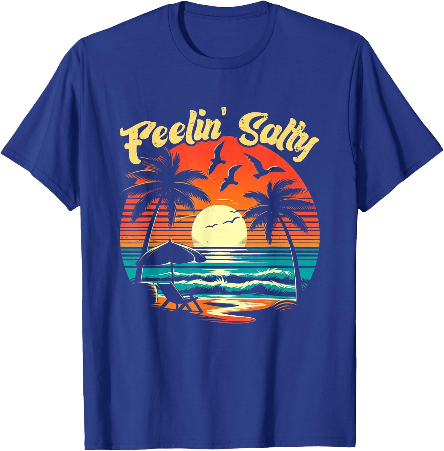 Feelin Salty Beach Summer Vacation Vintage 70's Retro Sunset T-Shirt - T-Shirt | Royal