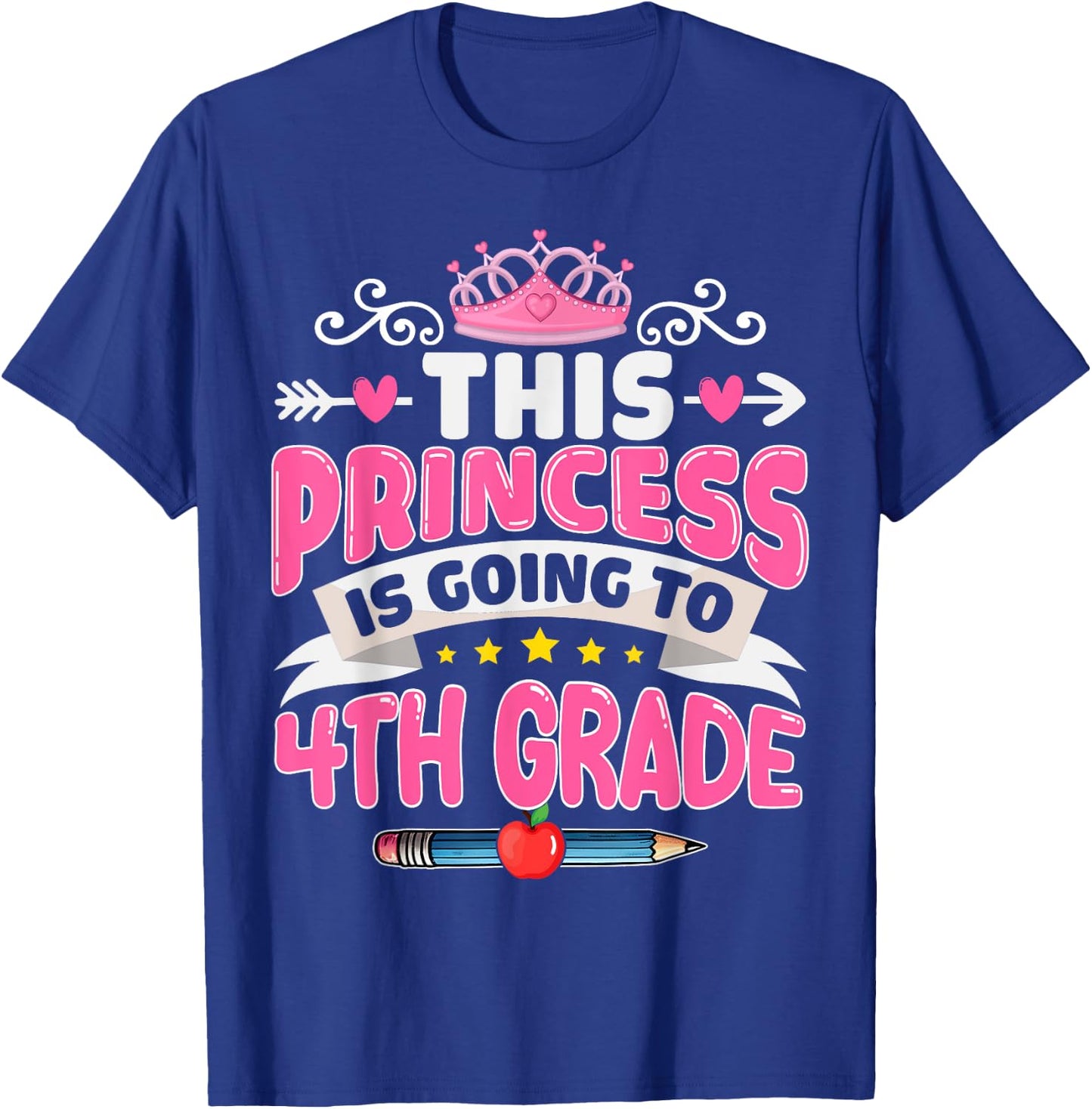 Kids This Princess Is Going To 4th Grade Girl Back to School T-Shirt - T-Shirt | Royal