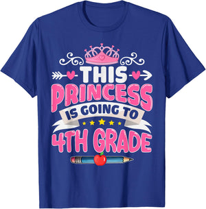 Kids This Princess Is Going To 4th Grade Girl Back to School T-Shirt - T-Shirt | Royal