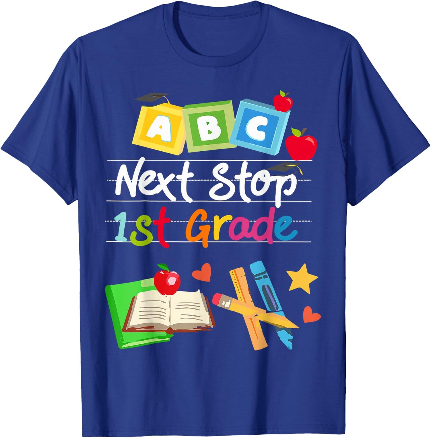 Next Stop 1st Grade Preschool Graduation 2024 Boy Girl T-Shirt - T-Shirt | Royal