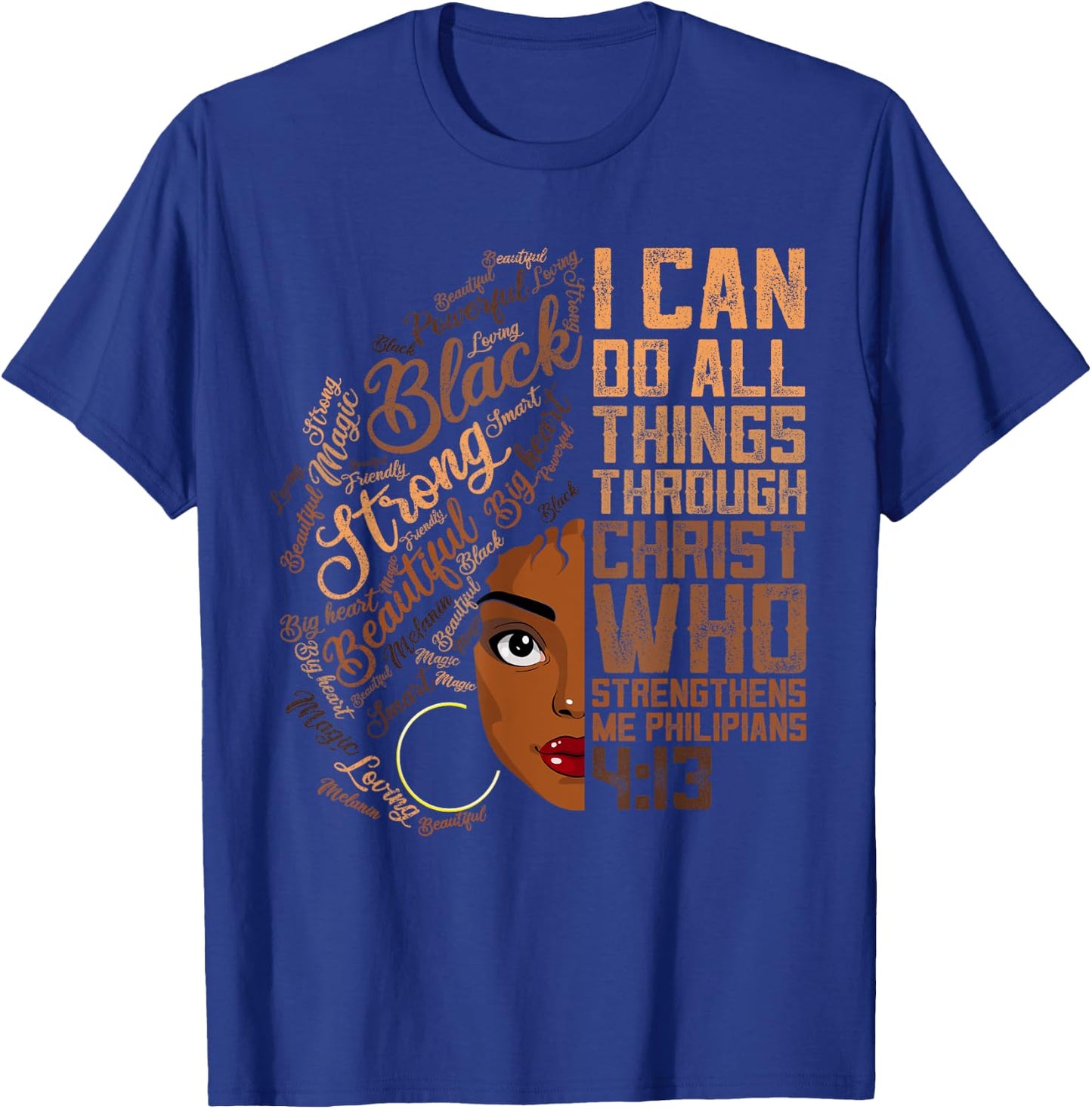 I Can Do All Things Melanin Women Shirt African American Loc T-Shirt - T-Shirt | Royal