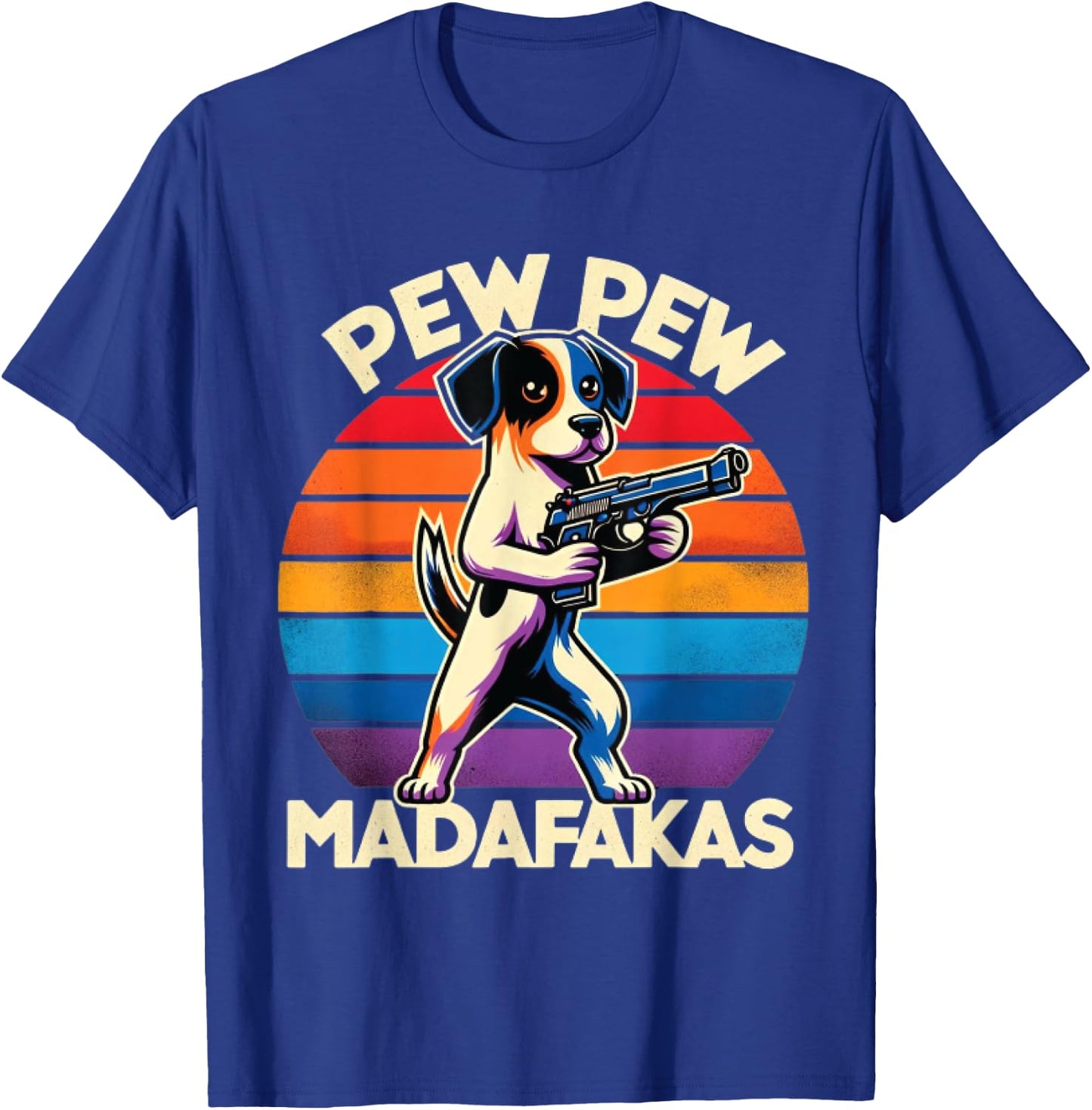 Pew Madafakas Pew Guns Funny Dog Retro Vintage , Small, Black T-Shirt - T-Shirt | Royal