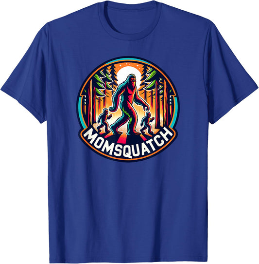 Momsquatch Bigfoot Mama Sasquatch Cryptid Mom Squatch Mother T-Shirt - T-Shirt | Royal