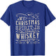 My Christmas Spirit Is Whiskey T-Shirt - T-Shirt | Royal