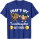 That's My Granddaughter Out There Softball Grandpa Grandma T-Shirt - T-Shirt | Royal