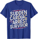Sudden Cardiac Arrest Survivor Heart Myocardial Infarction T-Shirt - T-Shirt | Royal