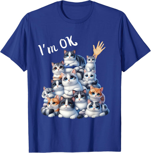 I'm Ok Cat Lover Funny Men Women Girls Kids