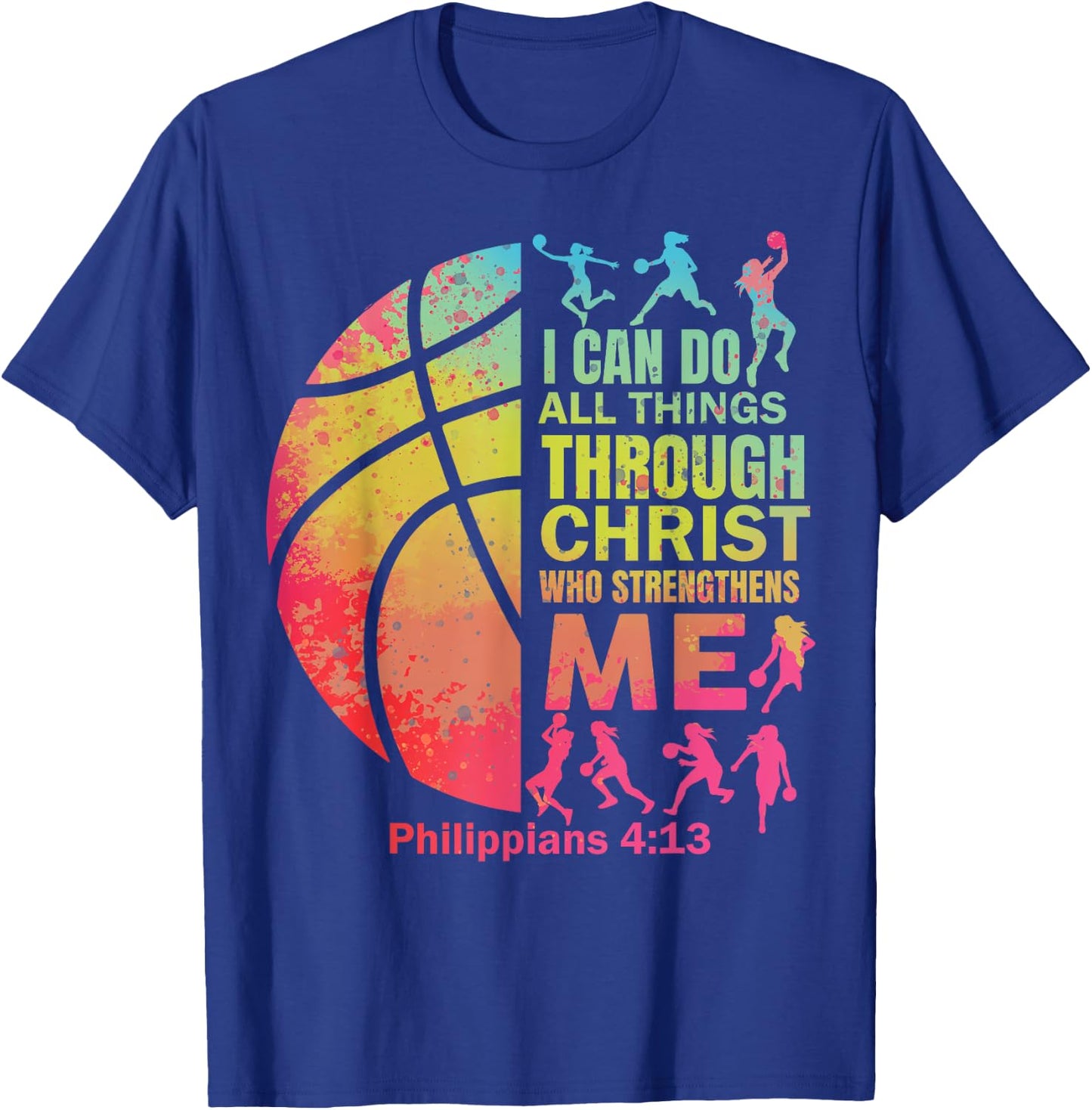 Basketball t Shirt Women Girls Teen Christian Christ Tie Dye T-Shirt - T-Shirt | Royal