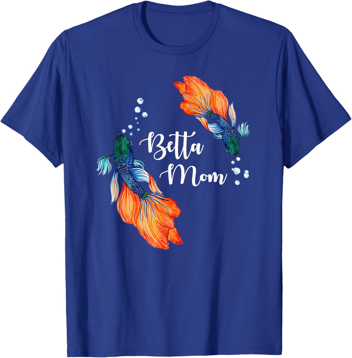 Cute Pet Betta Fish Lover Betta Mom T-Shirt - T-Shirt | Royal
