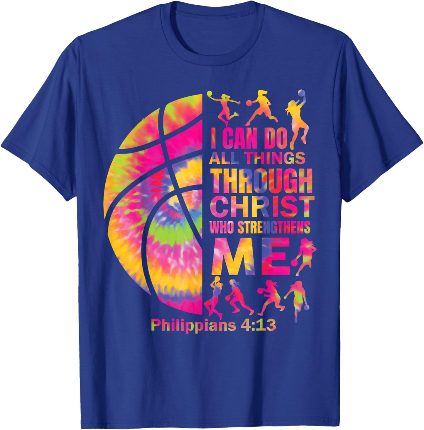 Girls Christian Basketball Women Teen Kid Christ Bible Verse T-Shirt - T-Shirt | Royal