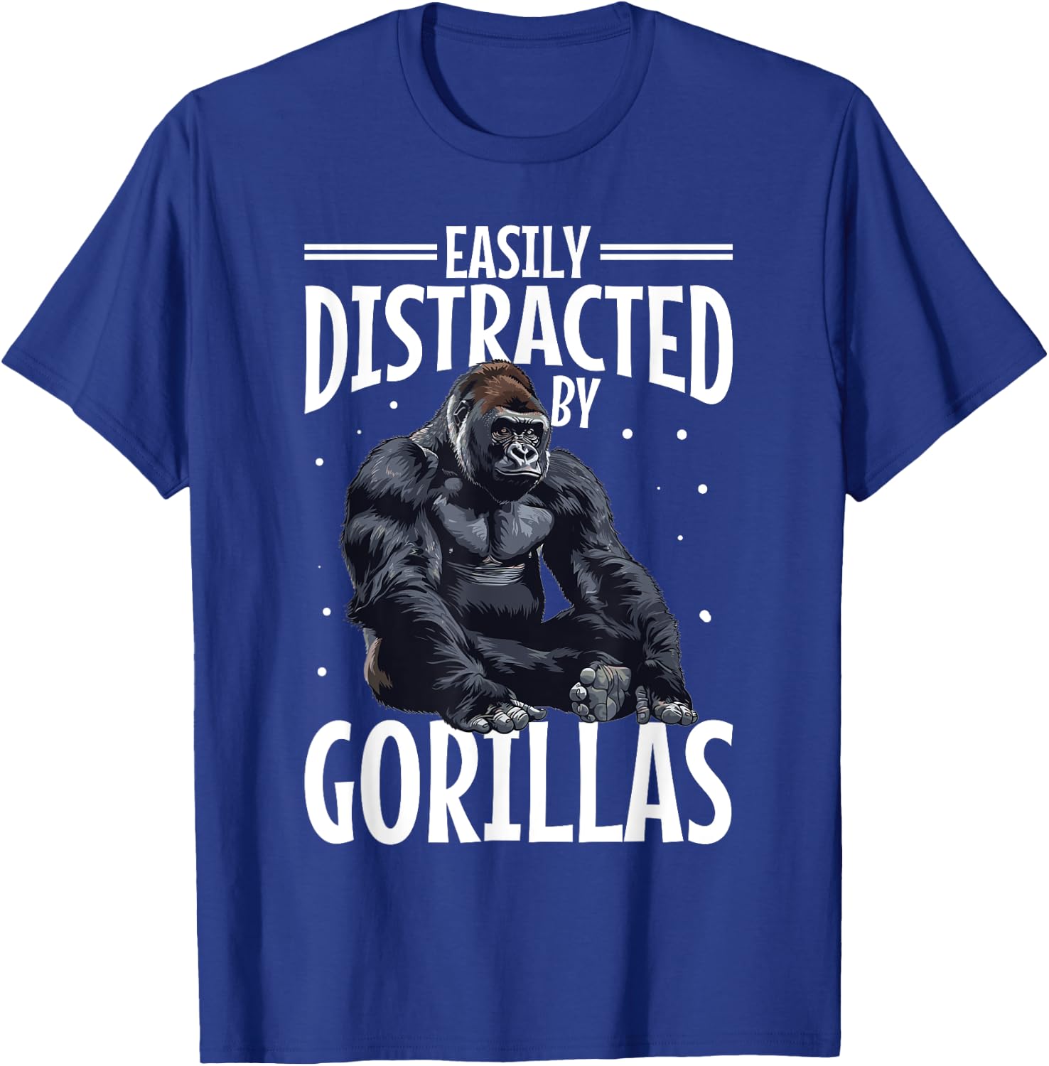 Funny Gorilla Animal Easily Distracted By Gorillas T-Shirt - T-Shirt | Royal