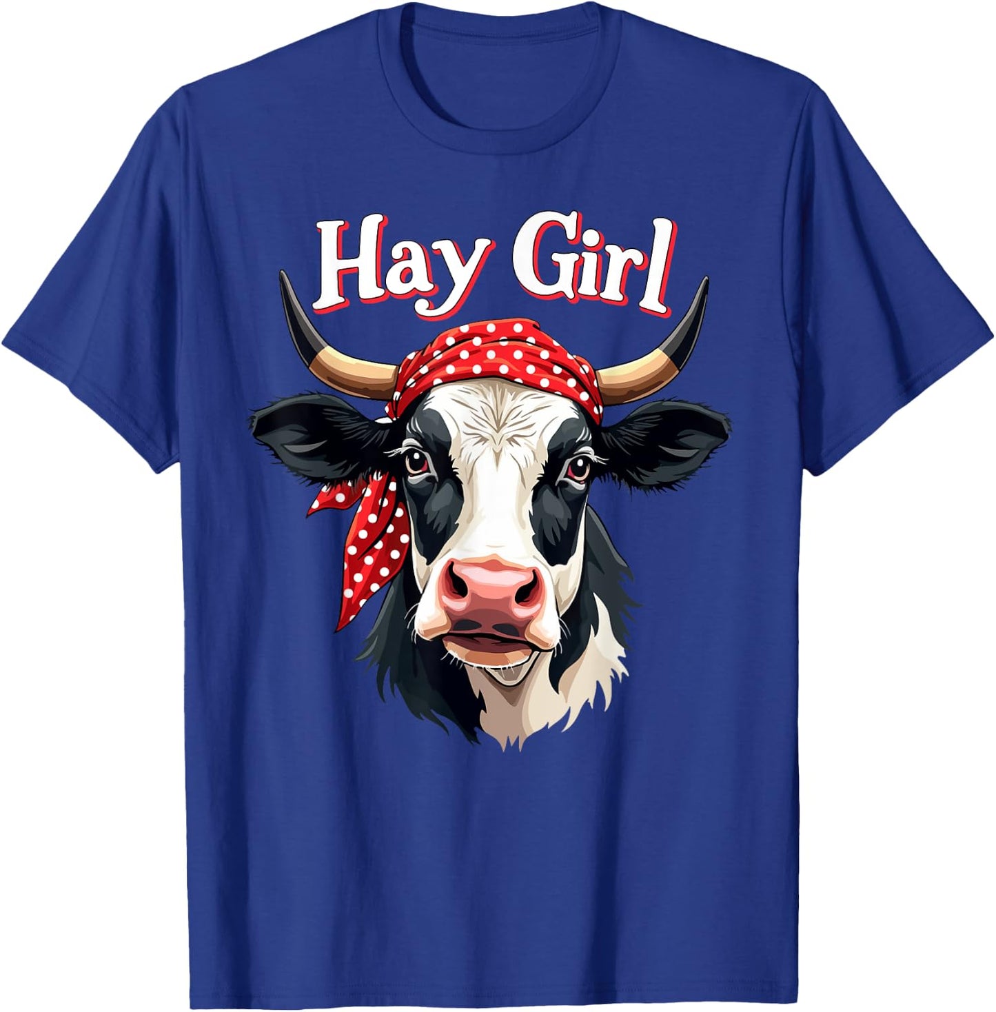 Hay Girl Farmer Funny Cattle Cow Farm Lovers Gift Kids Women T-Shirt - T-Shirt | Royal