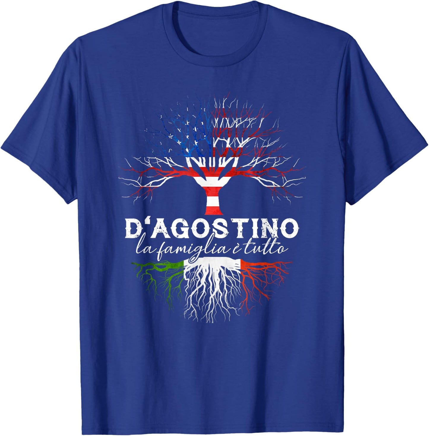 D'Agostino Italian Family Name Italian Roots T-Shirt - T-Shirt | Royal