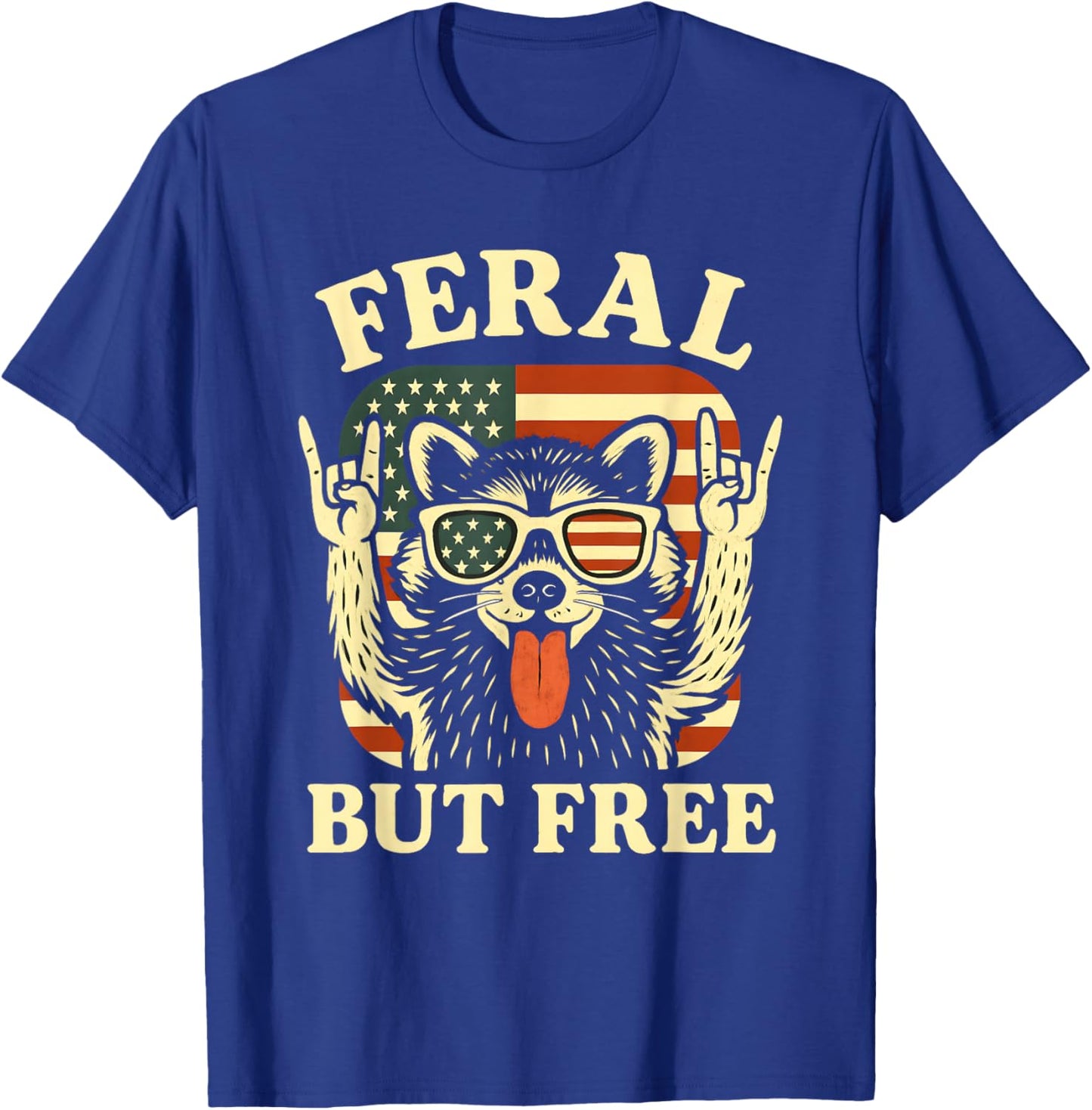 Feral But Free Kids Racoon 4th of July Patriotic Women Funny T-Shirt - T-Shirt | Royal