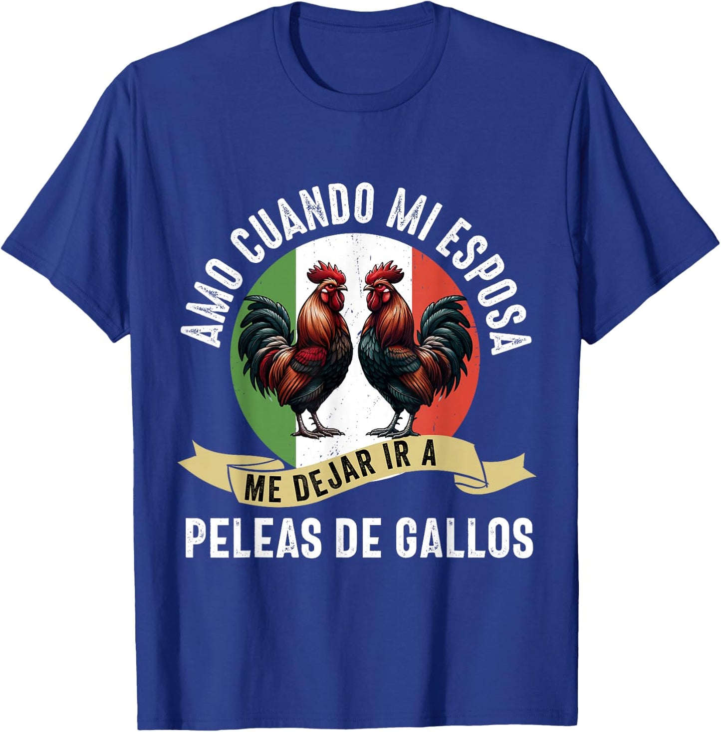 Gallero Mexicano Peleas Gallos Mexican Rooster T-Shirt - T-Shirt | Royal
