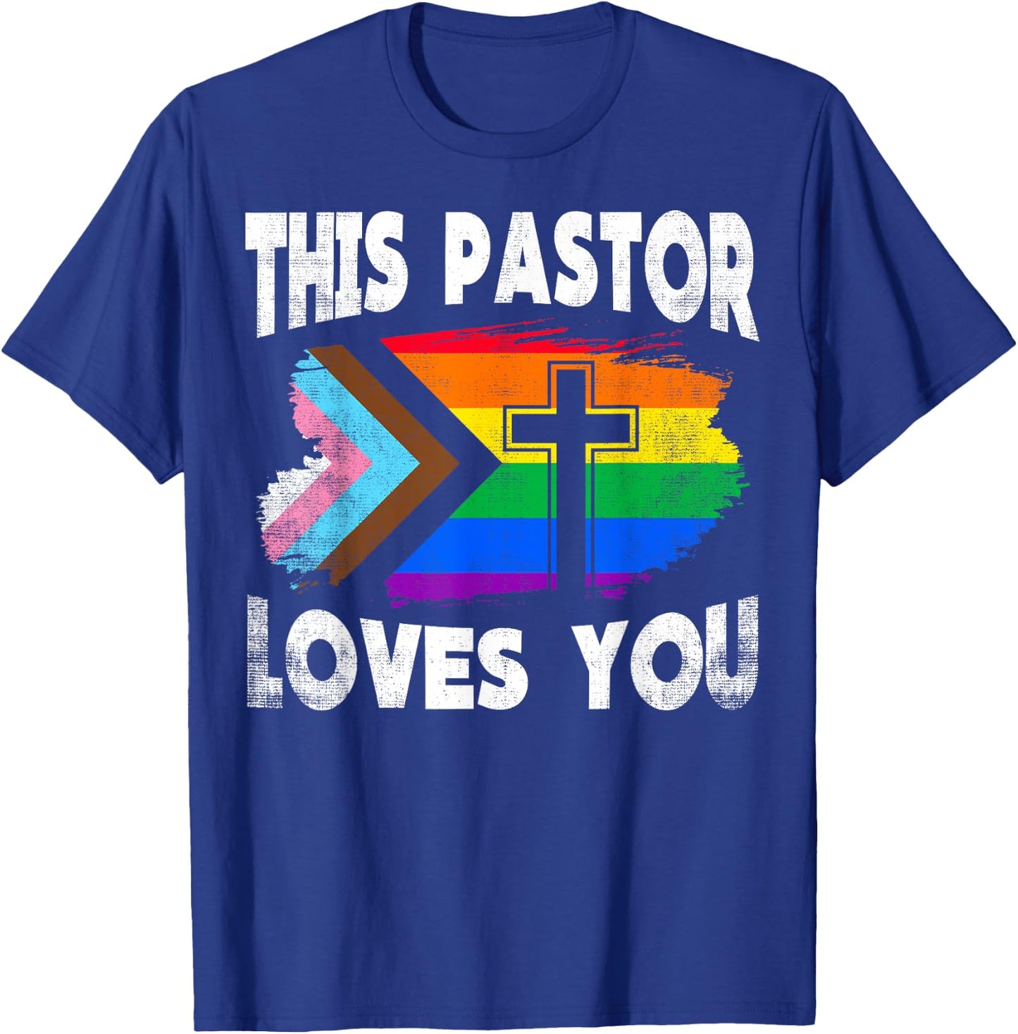 Christian Ally Inclusive Pride Clergy This Pastor Loves You T-Shirt - T-Shirt | Royal