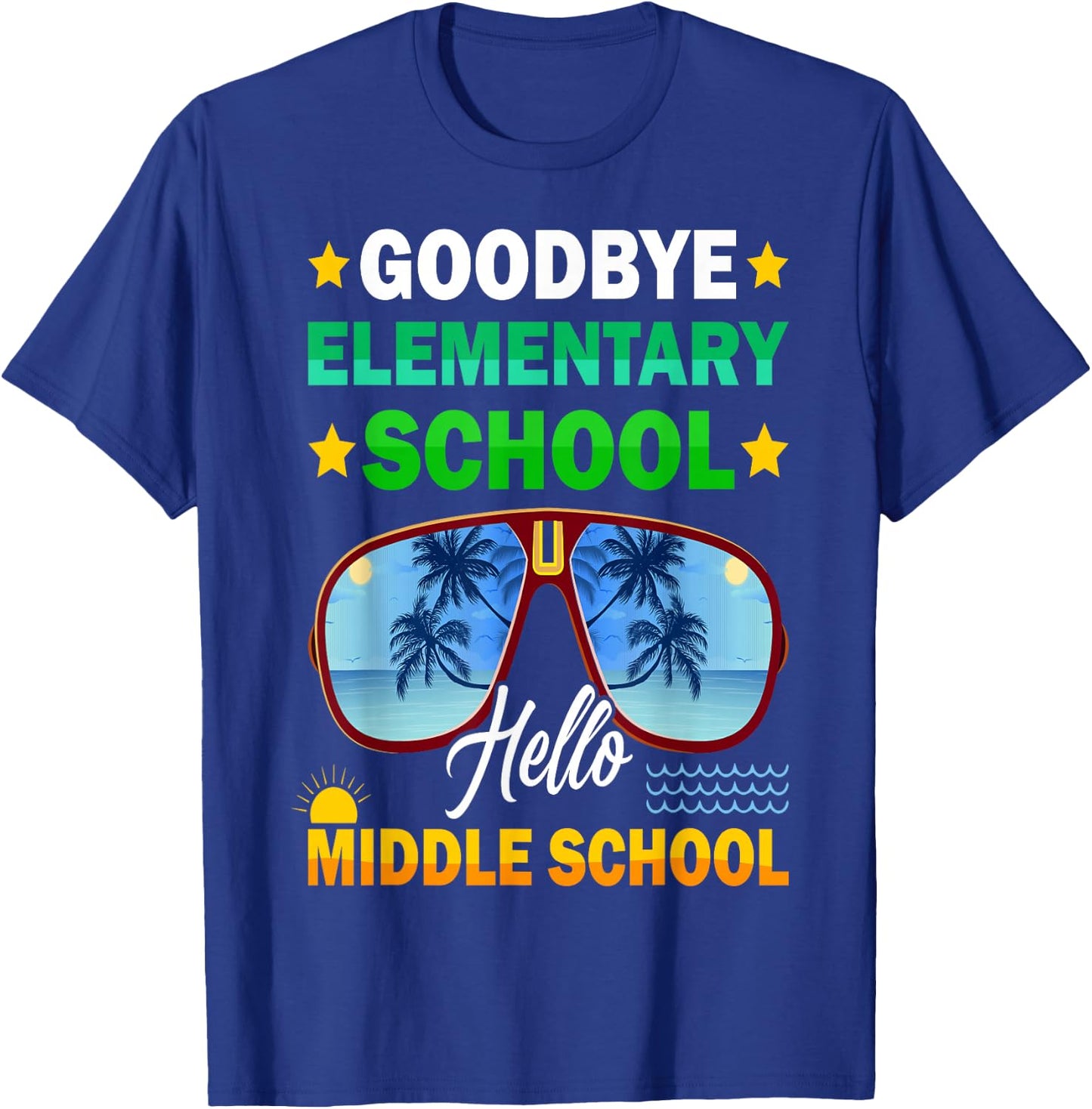 Goodbye Elementary School On My Way To Middle School Boys T-Shirt - T-Shirt | Royal